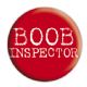 BOOB INSPECTOR BOOB INSPECTOR