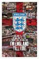 England F.A (England Till I Die)