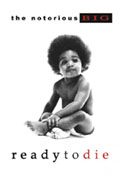 Notorious B.I.G - Ready To Die - plakat