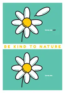 Be Kind To Nature - plakat