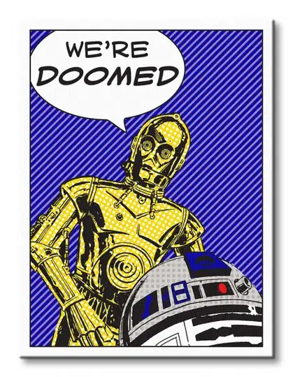 Star Wars (We're Doomed!) - Obraz na płótnie