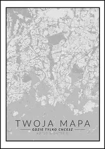 Mapa Twojego miasta czarno biała - plakat