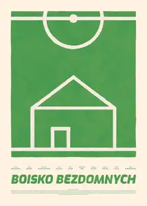 Boisko Bezdomnych - plakat