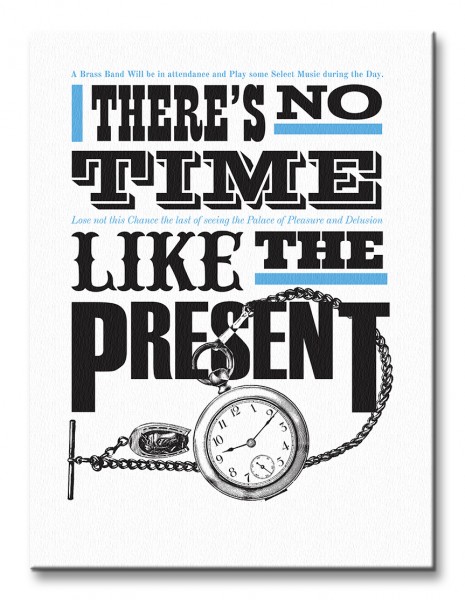 Asintended No Time Like The Present - Obraz na pł
