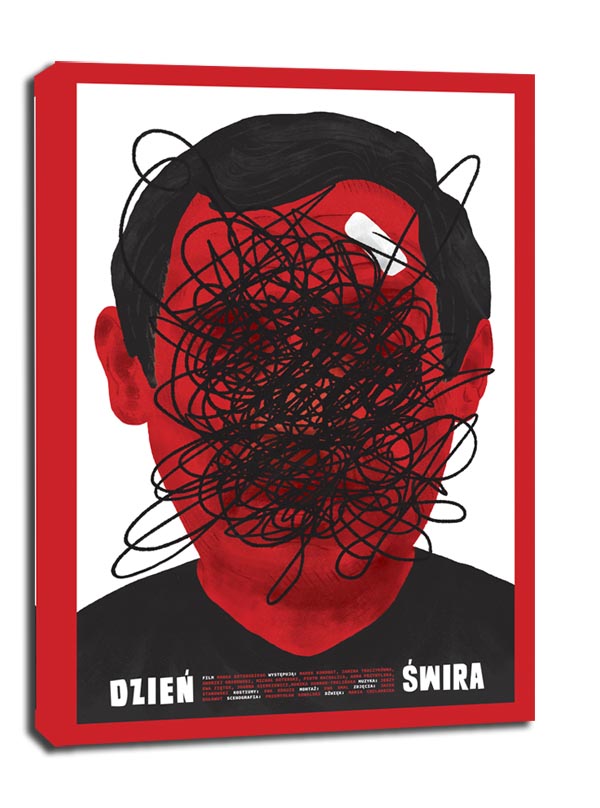 Dzień Świra - obraz na płótnie 50x70 cm